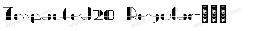 Impacted20 Regular字体转换